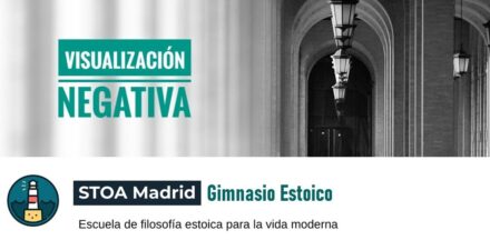 La Visualización Negativa: Una Herramienta Poderosa Del Estoicismo Para Enfrentar Los Desafíos
